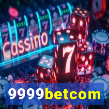 9999betcom