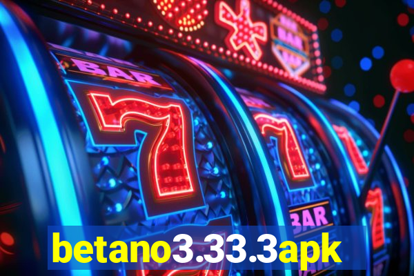 betano3.33.3apk