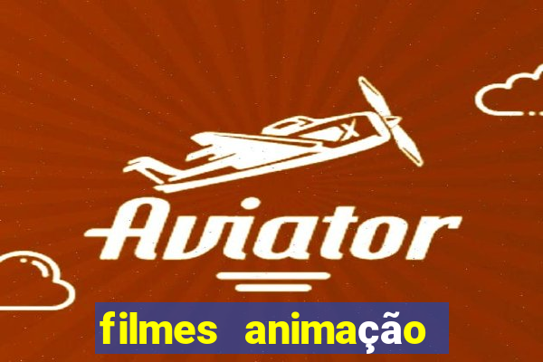 filmes animação completos dublados