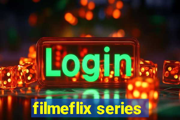 filmeflix series