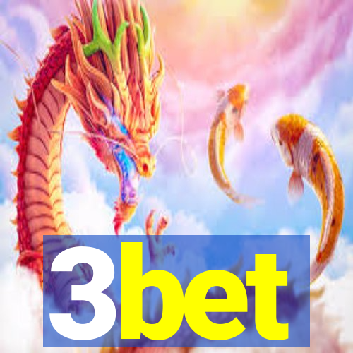 3bet