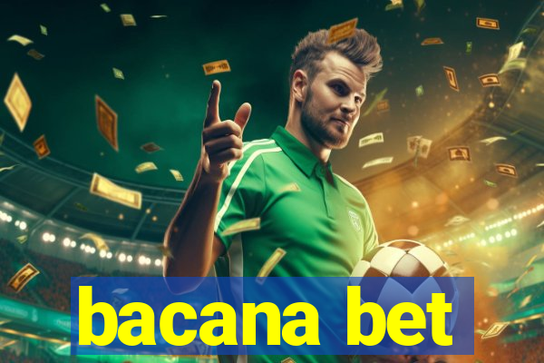 bacana bet