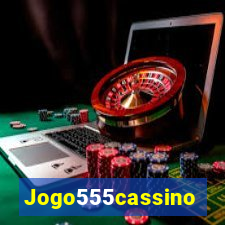 Jogo555cassino