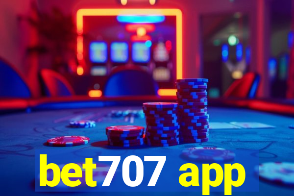 bet707 app