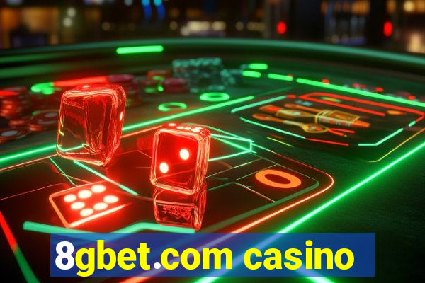 8gbet.com casino