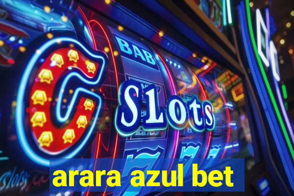 arara azul bet