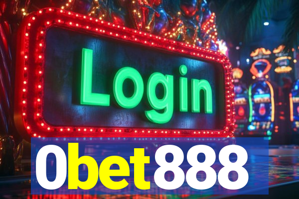 0bet888