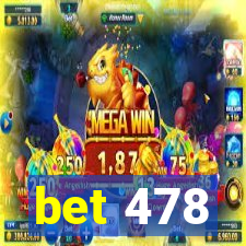 bet 478