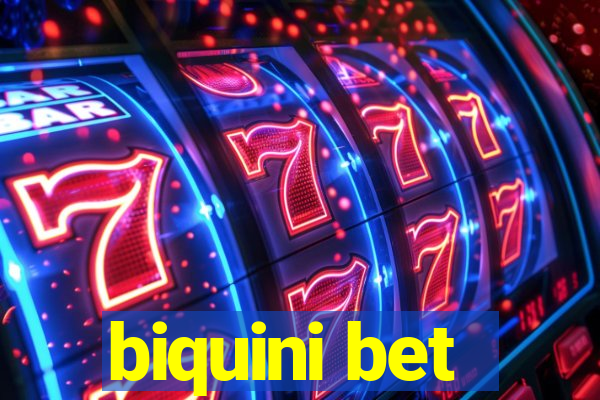 biquini bet