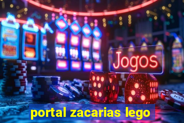 portal zacarias lego