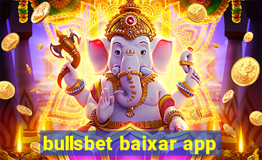 bullsbet baixar app