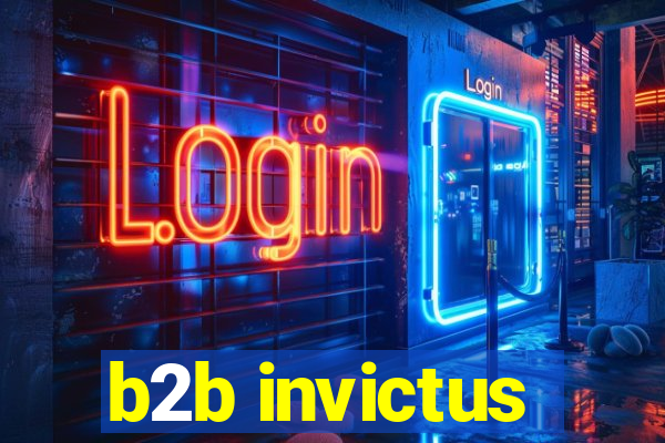 b2b invictus