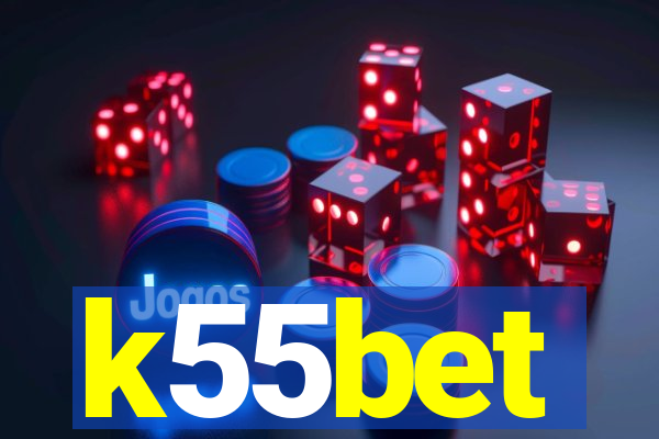 k55bet