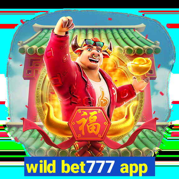 wild bet777 app