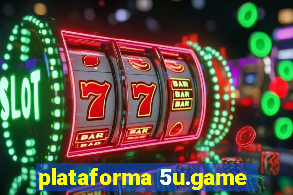 plataforma 5u.game