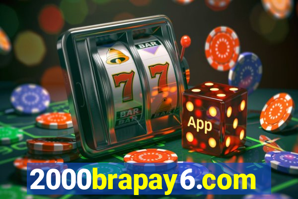 2000brapay6.com