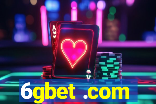 6gbet .com