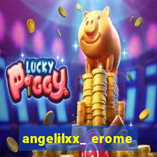 angelilxx_ erome