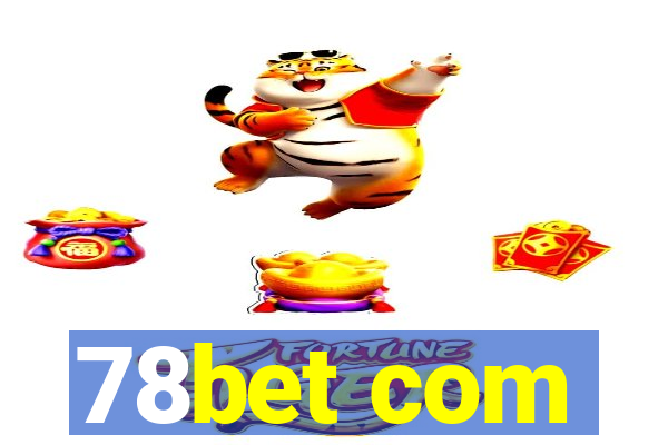 78bet com