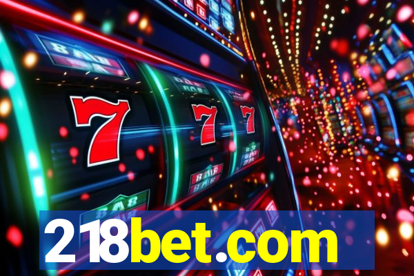 218bet.com