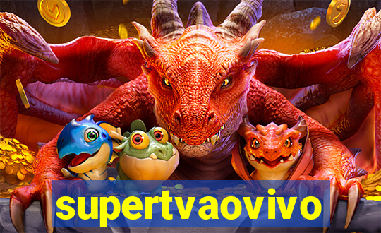 supertvaovivo