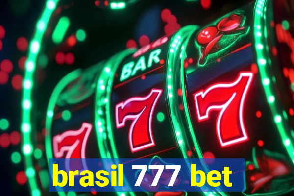 brasil 777 bet