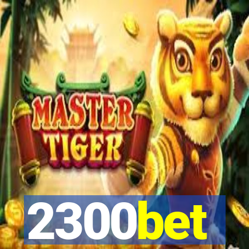 2300bet