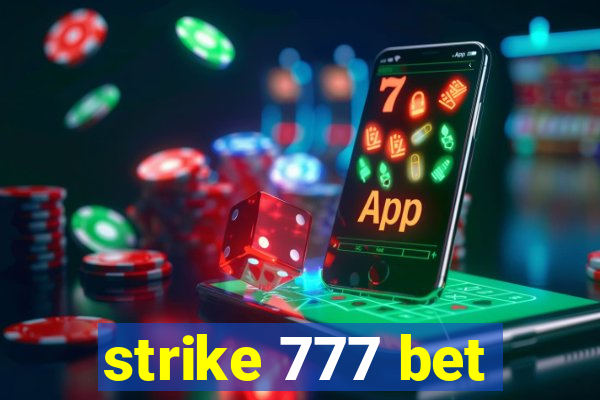 strike 777 bet