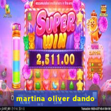 martina oliver dando