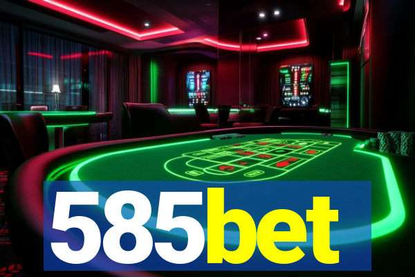 585bet