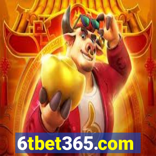 6tbet365.com