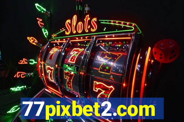 77pixbet2.com