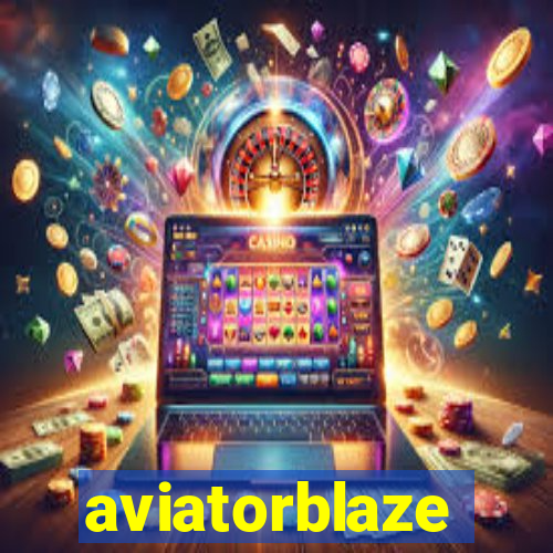 aviatorblaze