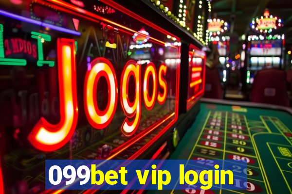 099bet vip login