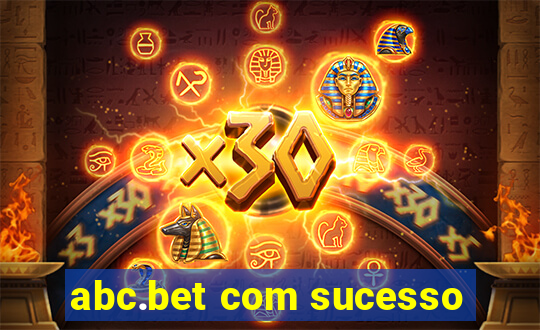 abc.bet com sucesso