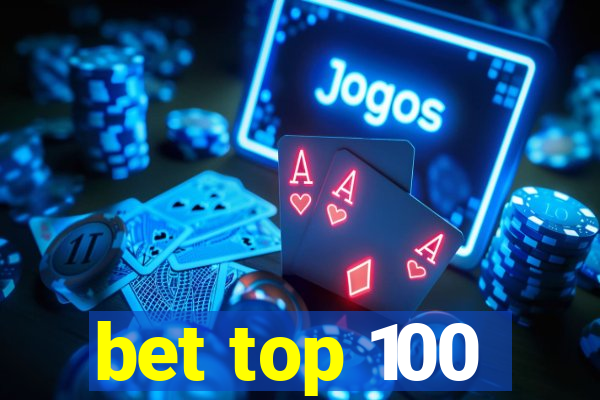 bet top 100