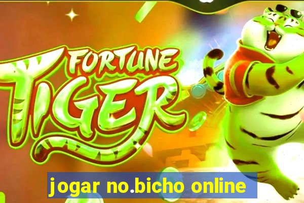 jogar no.bicho online