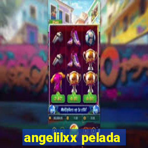 angelilxx pelada