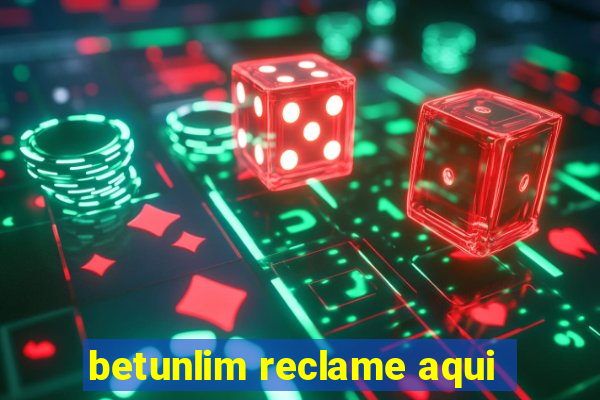 betunlim reclame aqui