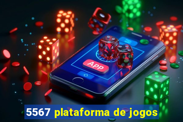 5567 plataforma de jogos