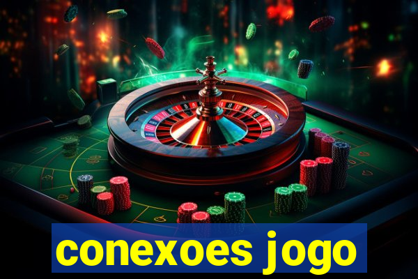 conexoes jogo