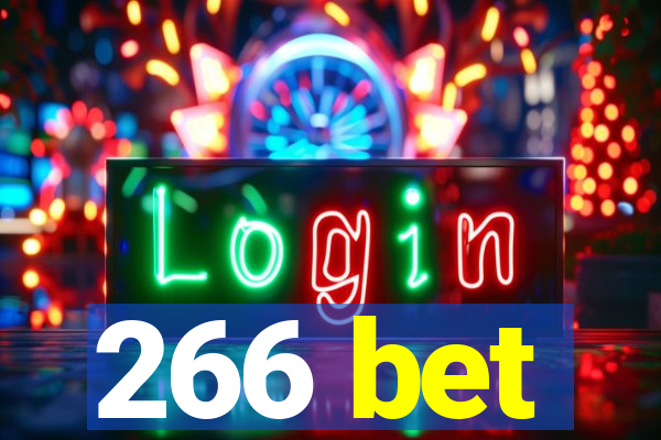 266 bet