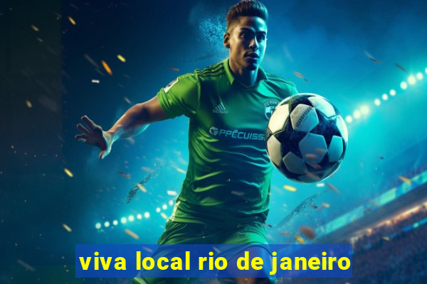 viva local rio de janeiro