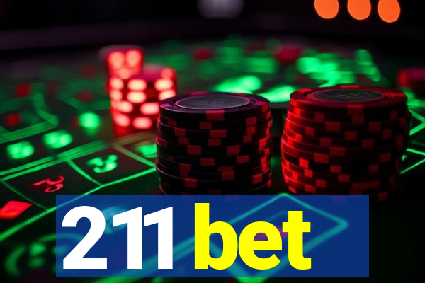 211 bet