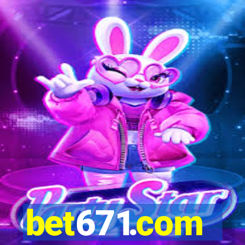 bet671.com