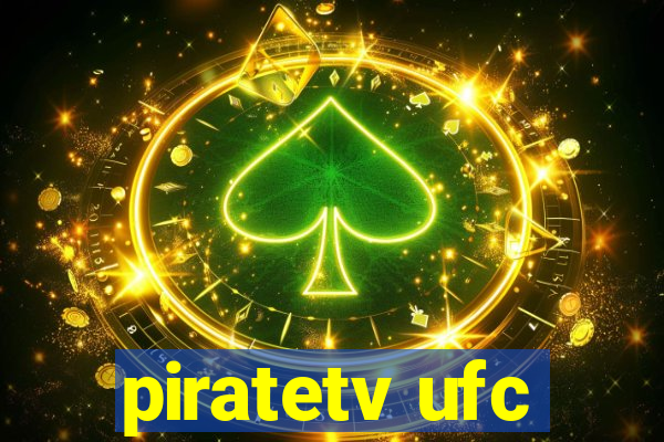 piratetv ufc