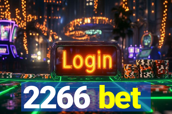 2266 bet