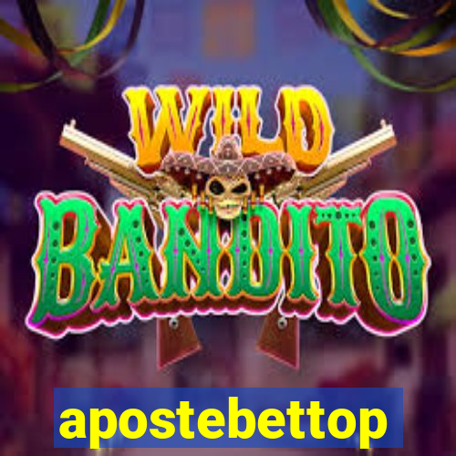 apostebettop