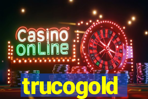 trucogold