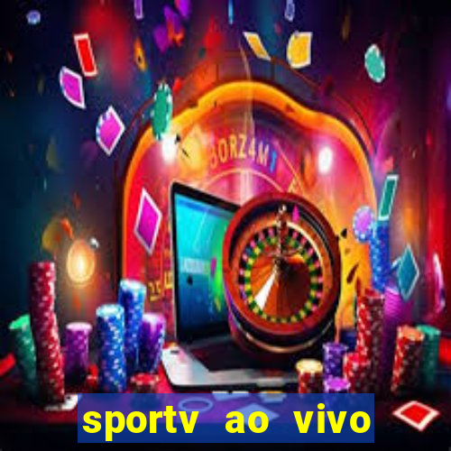 sportv ao vivo online multi